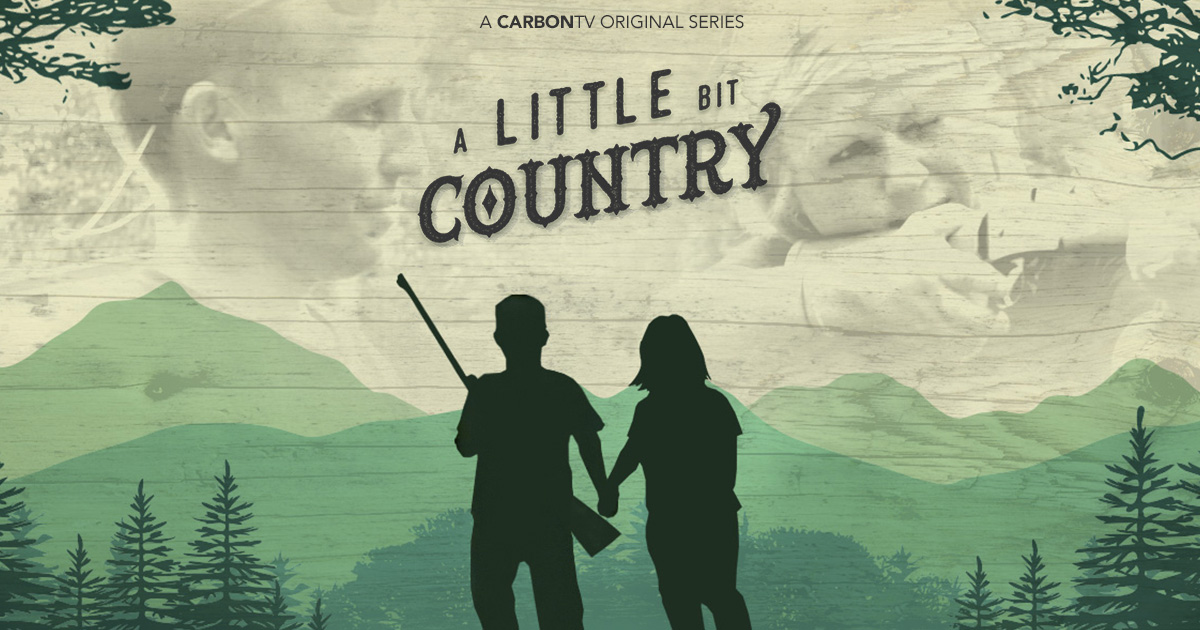 Watch A Little Bit Country Online CarbonTV