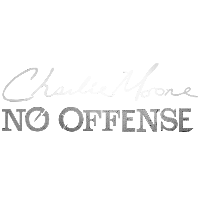 Charlie Moore: No Offense Logo